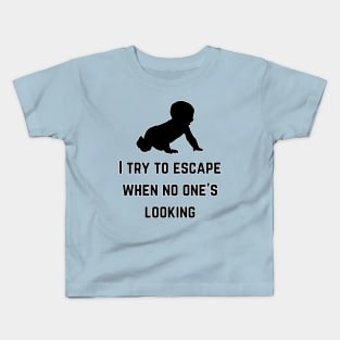 I try to escape when no one is looking (MD23KD001) Kids T-Shirt